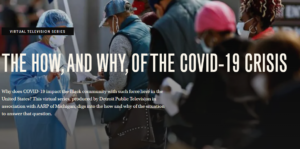 THE CHARLES H. WRIGHT MUSEUM OF AFRICAN AMERICAN HISTORY EDUCATION COVID-19: AFRICAN AMERICANS & HEALTH DISPARITIES